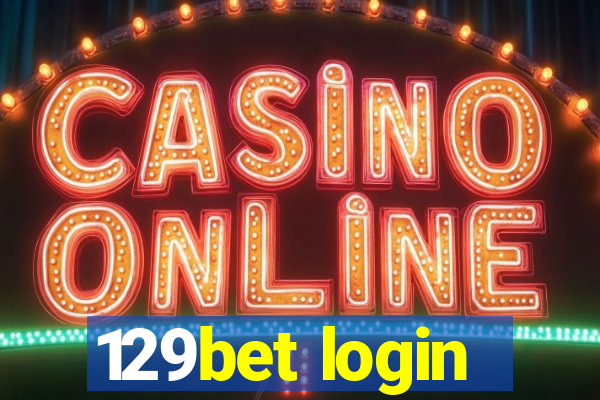 129bet login